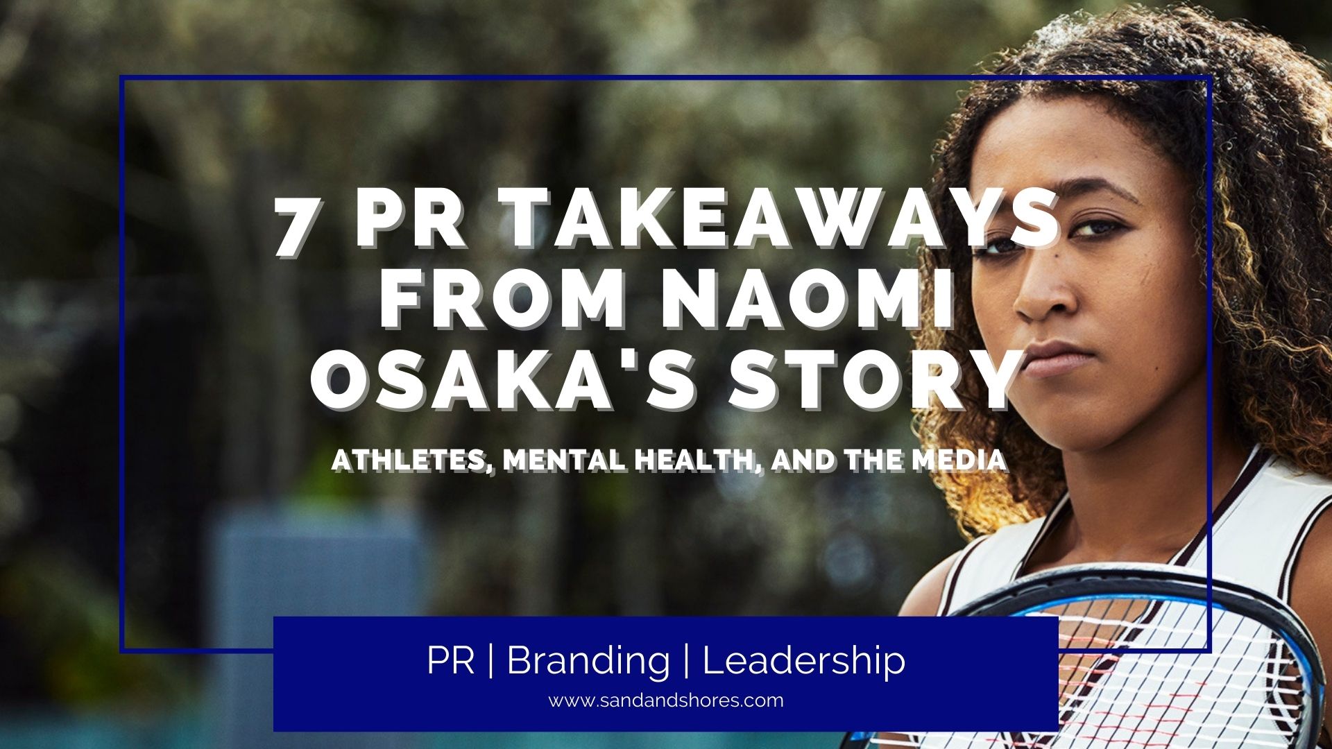 Naomi Osaka Story Blog
