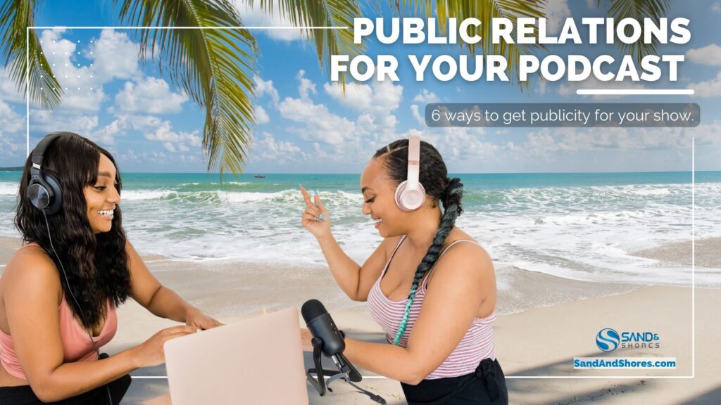 public relations with sand and shores